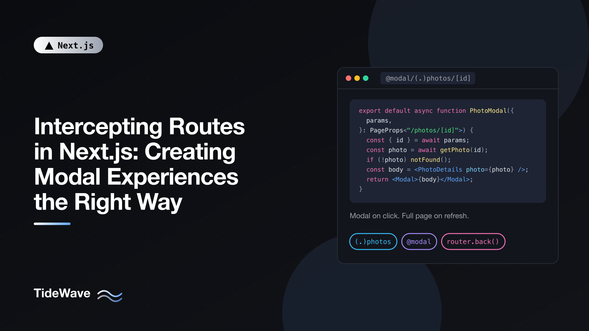 Intercepting Routes in Next.js: Creating Modal Experiences the Right Way