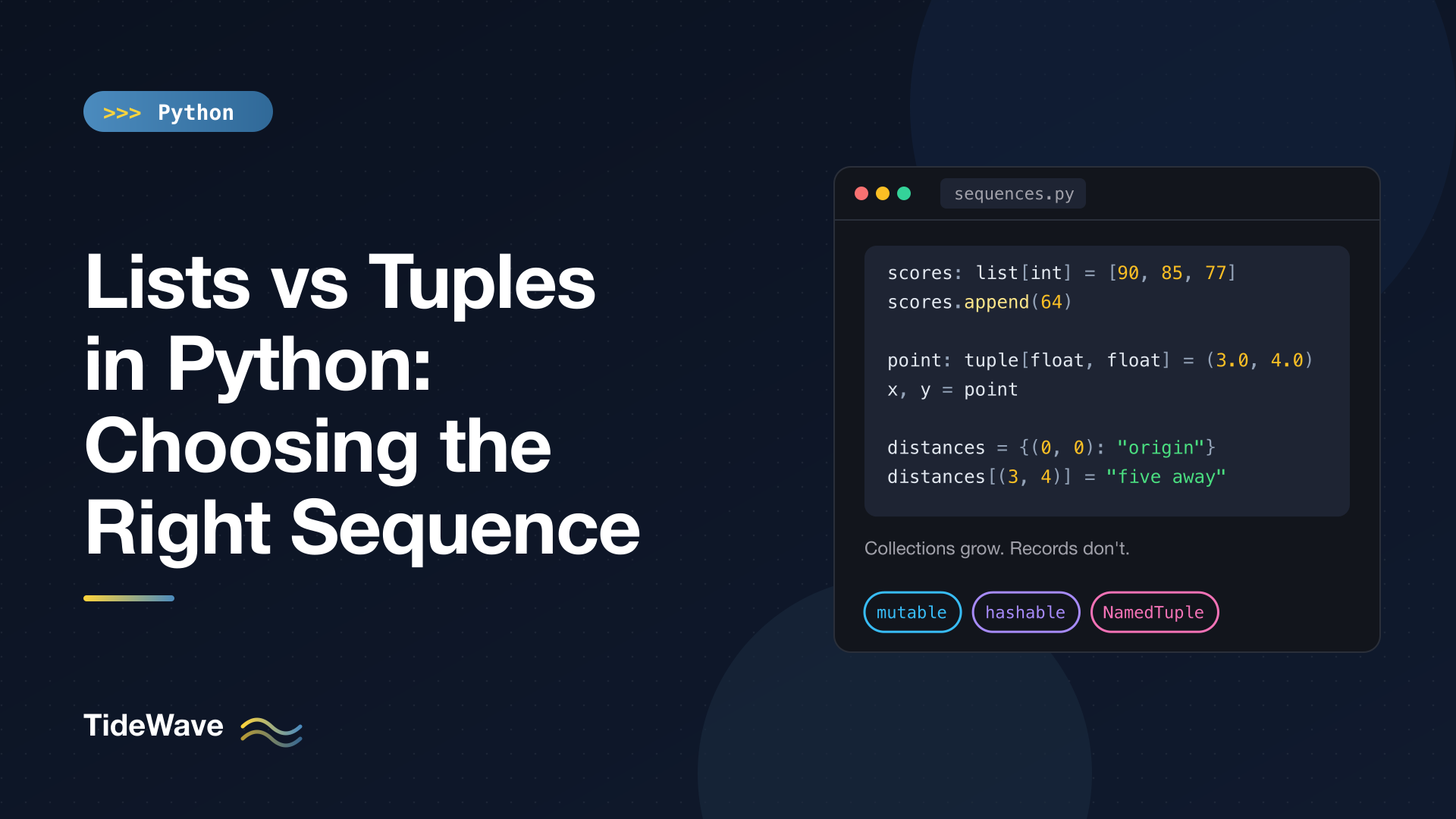 Lists vs Tuples in Python: Choosing the Right Sequence