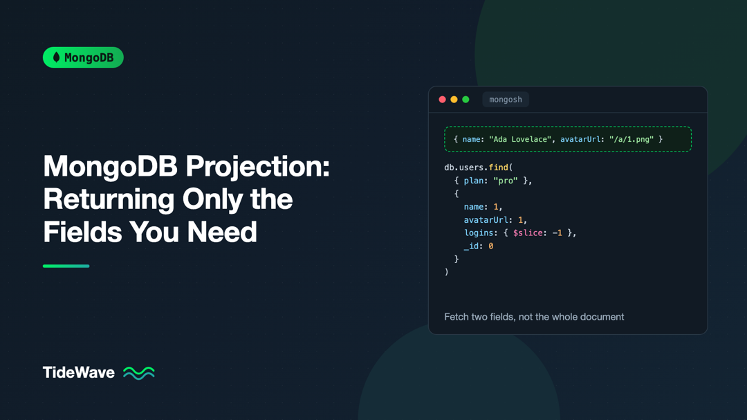 MongoDB Projection: Returning Only the Fields You Need