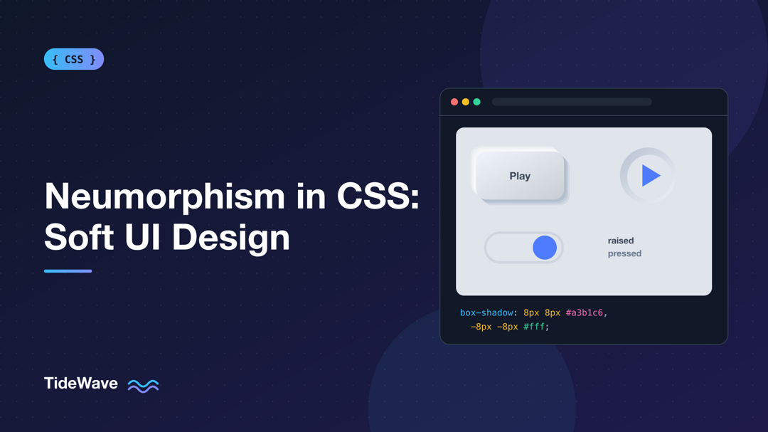 Neumorphism in CSS: Soft UI Design Techniques