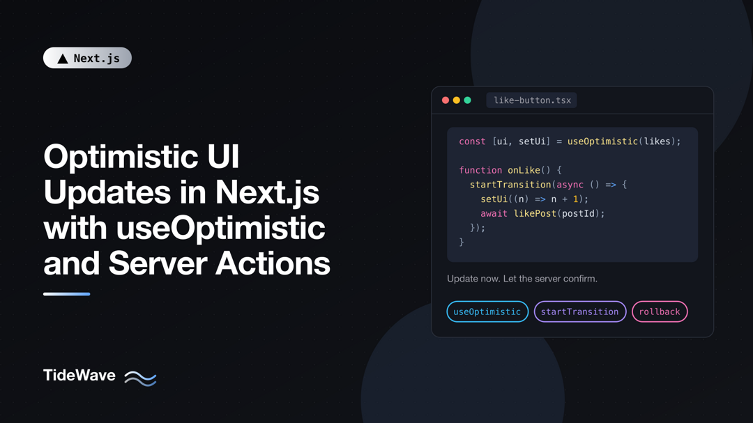 Optimistic UI Updates in Next.js with useOptimistic and Server Actions