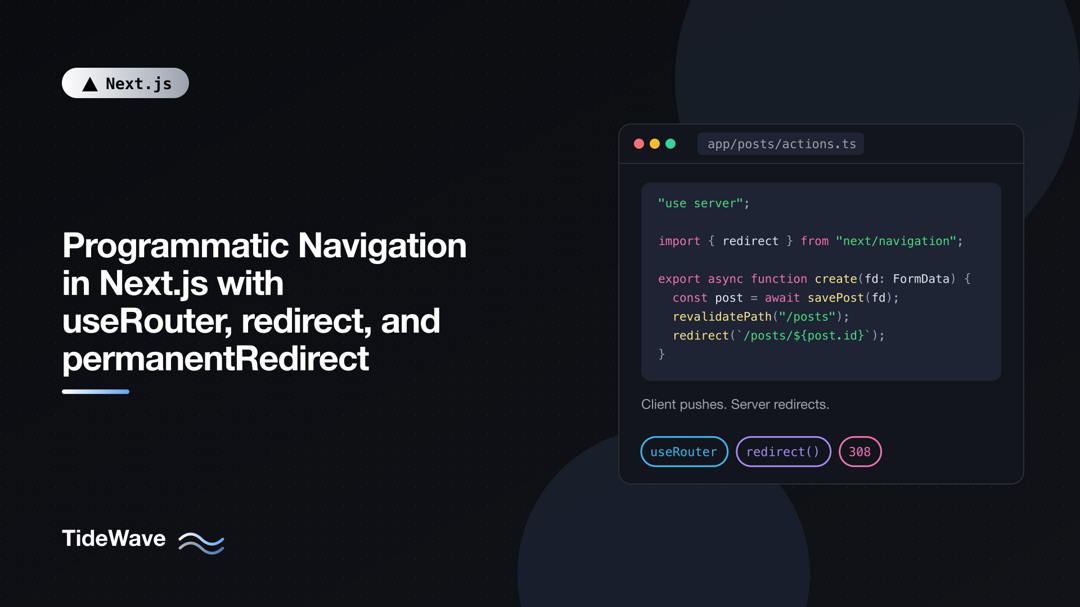 Programmatic Navigation in Next.js with useRouter, redirect, and permanentRedirect