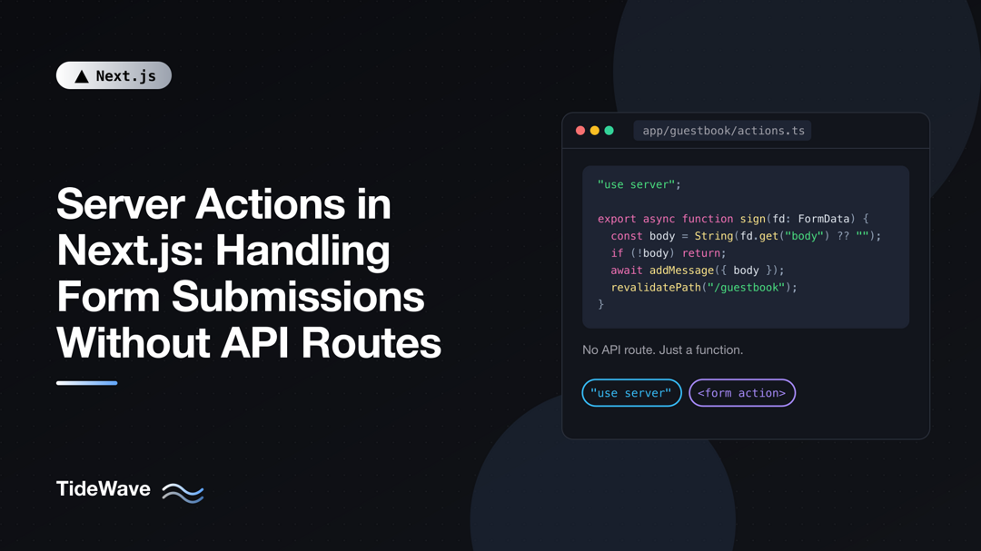 Server Actions in Next.js: Handling Form Submissions Without API Routes