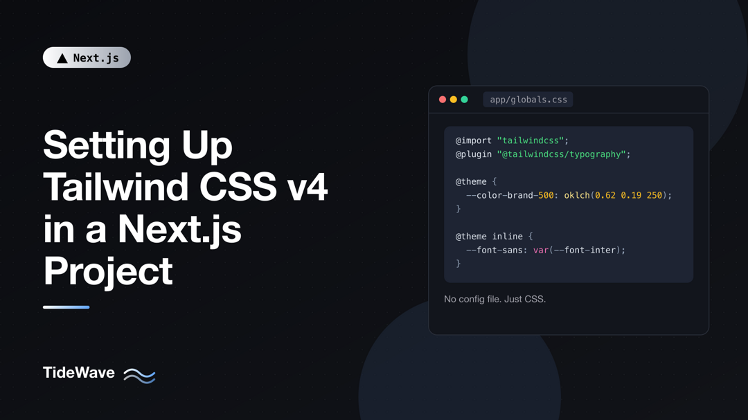Setting Up Tailwind CSS v4 in a Next.js Project