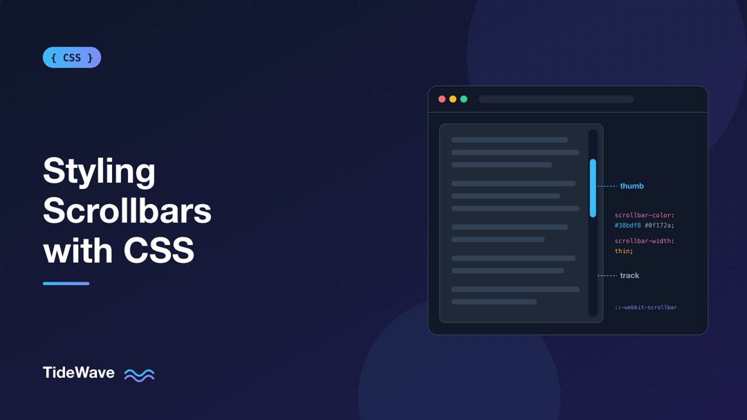 Styling Scrollbars with CSS: A Cross-Browser Guide