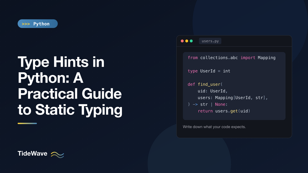 Type Hints in Python: A Practical Guide to Static Typing