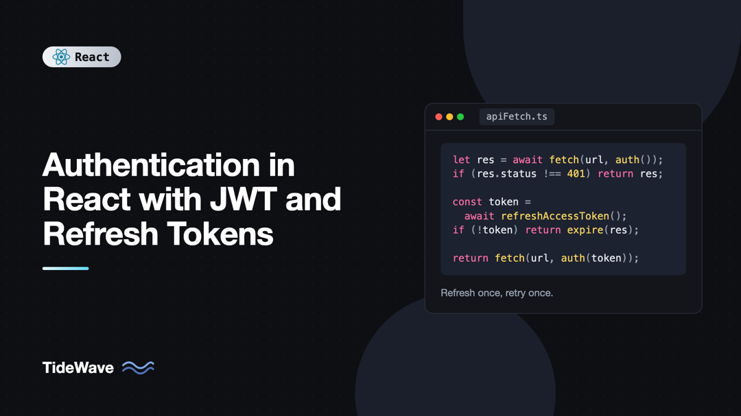 Authentication in React with JWT and Refresh Tokens