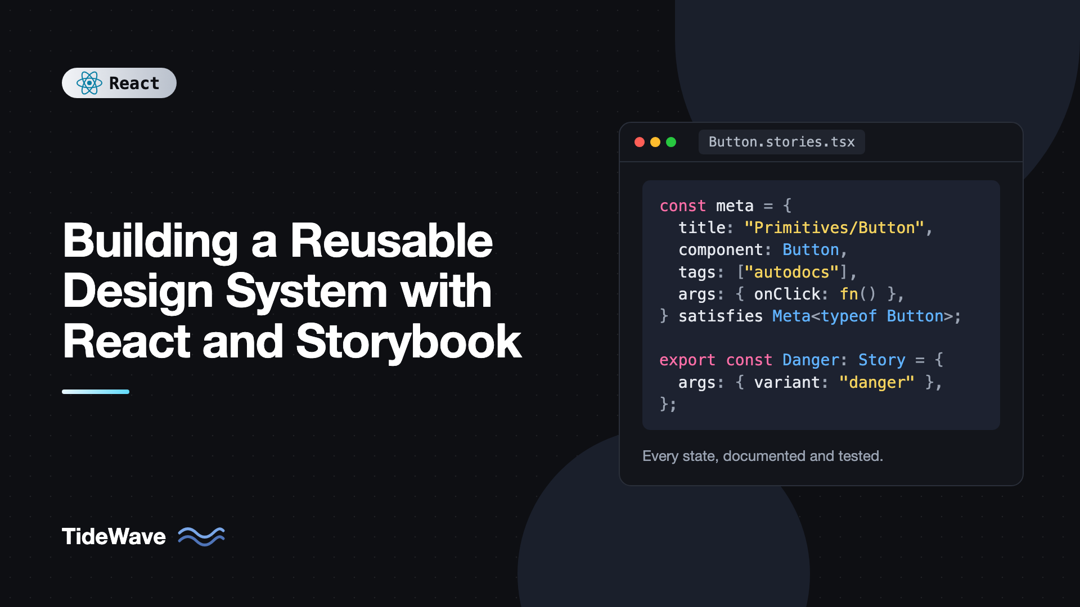 Building a Reusable Design System with React and Storybook