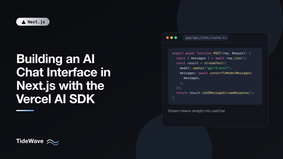 Building an AI Chat Interface in Next.js with the Vercel AI SDK