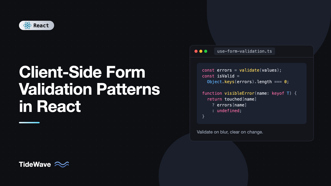 Client-Side Form Validation Patterns in React