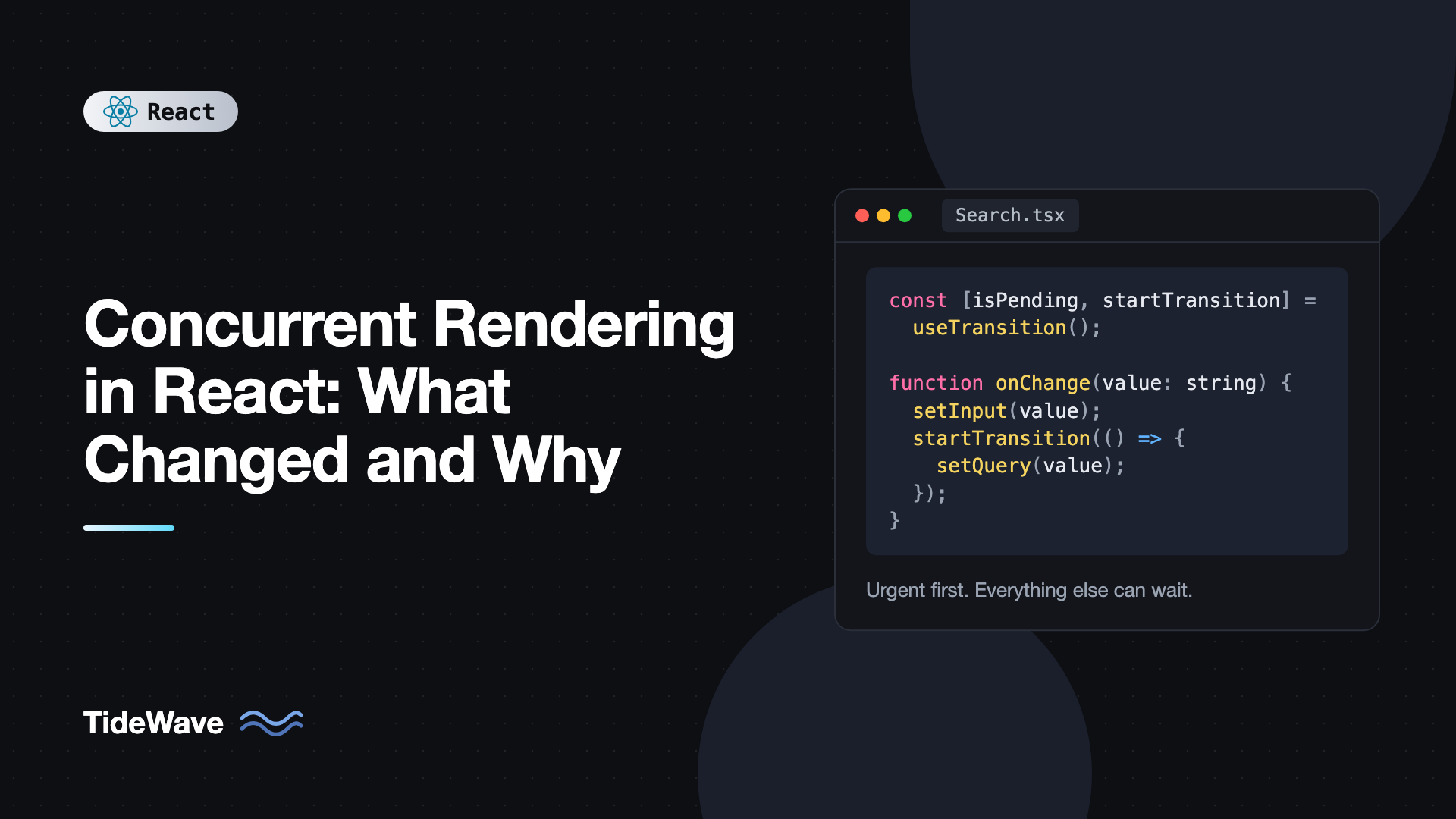 Concurrent Rendering in React: What Changed and Why