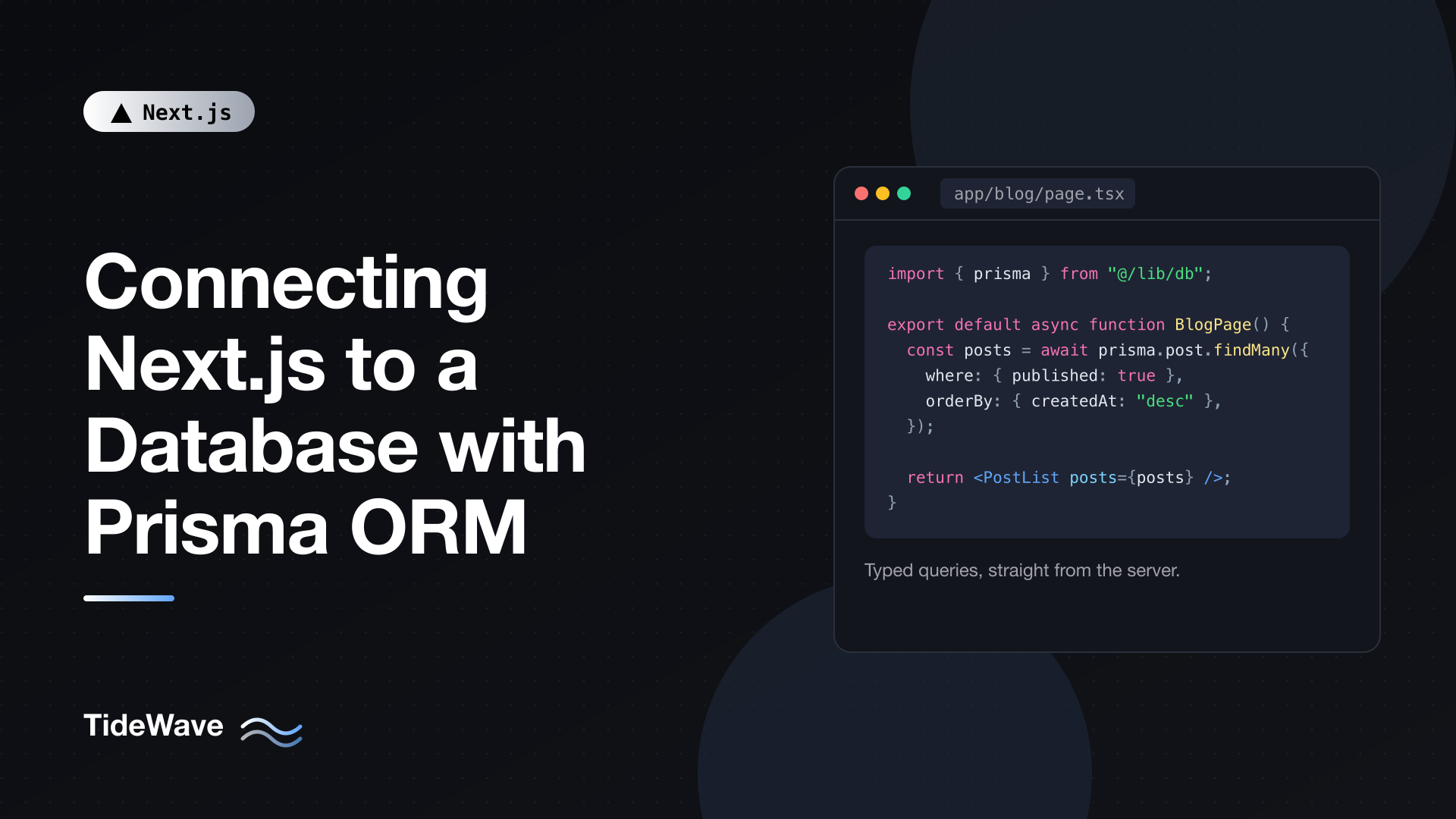 Connecting Next.js to a Database with Prisma ORM
