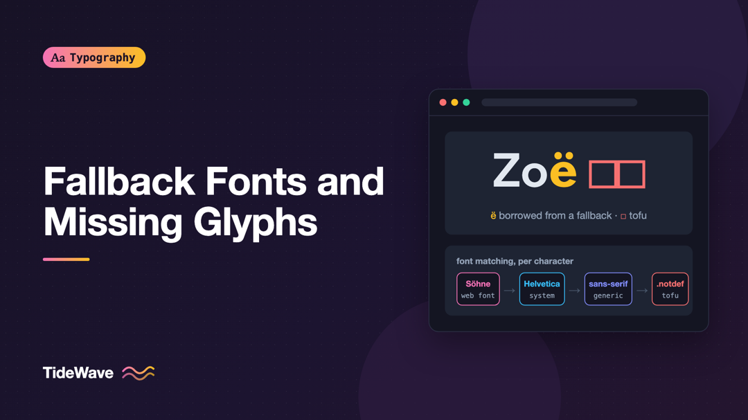 Fallback Fonts and Missing Glyphs: What Happens When a Character Isn't Supported