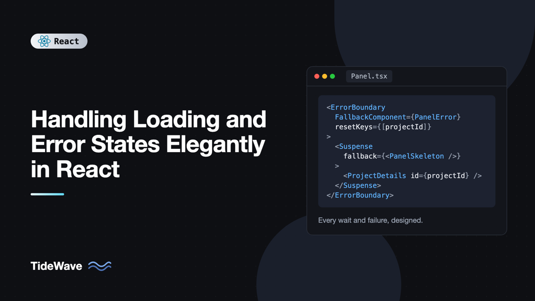Handling Loading and Error States Elegantly in React