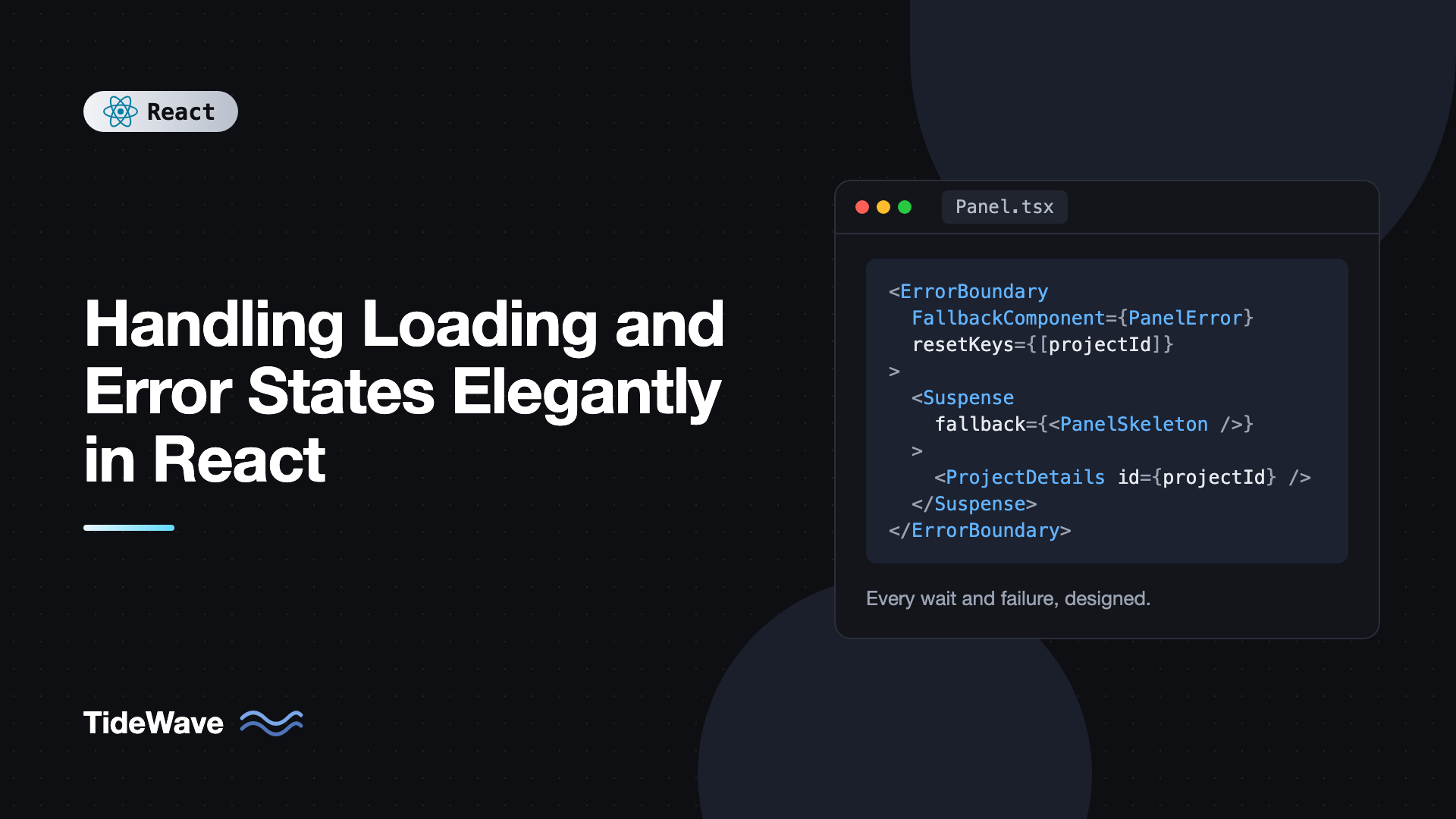 Handling Loading and Error States Elegantly in React