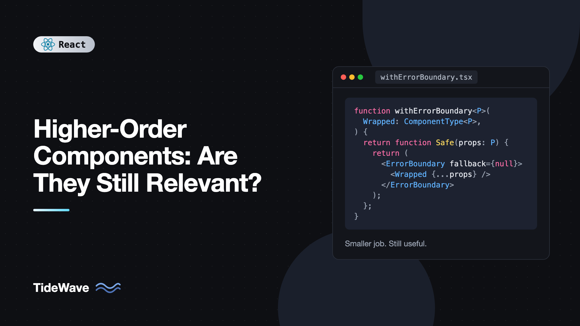 Higher-Order Components: Are They Still Relevant?
