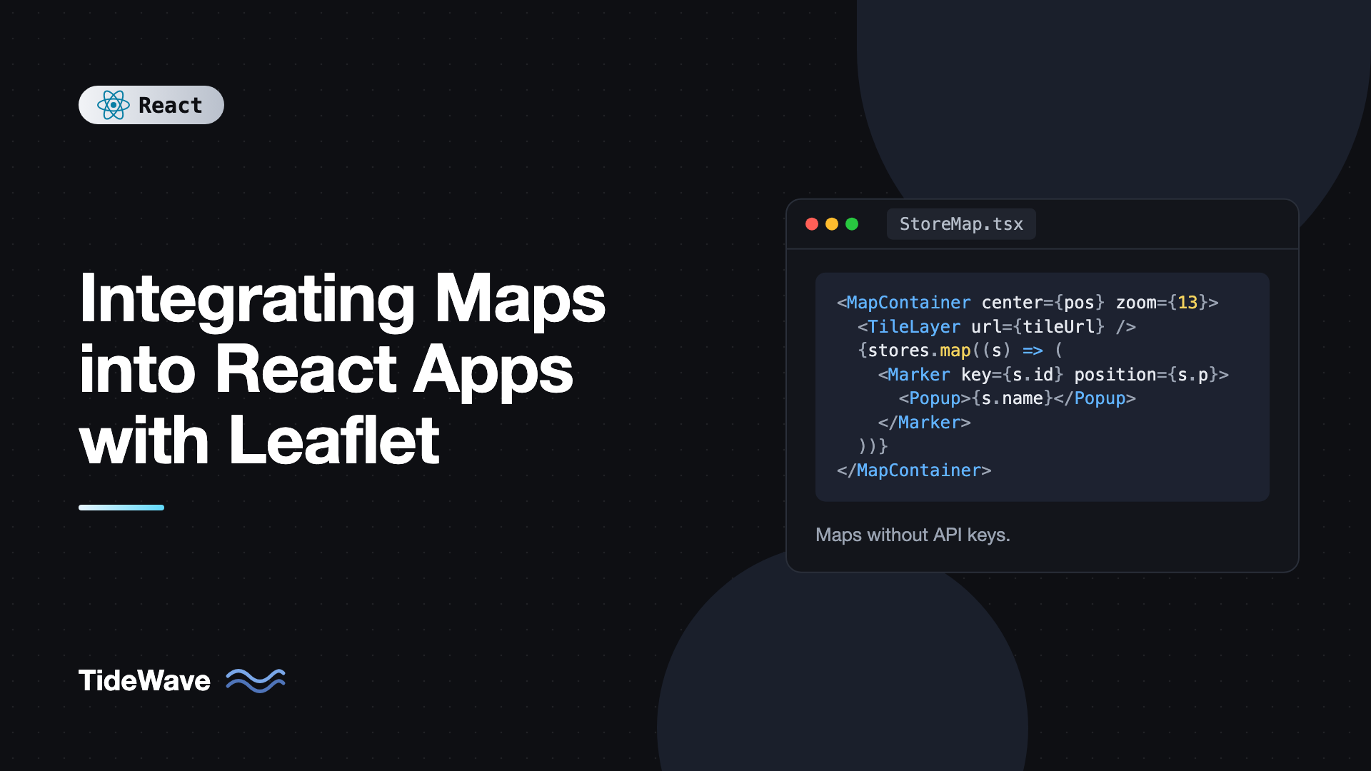Integrating Maps into React Apps with Leaflet