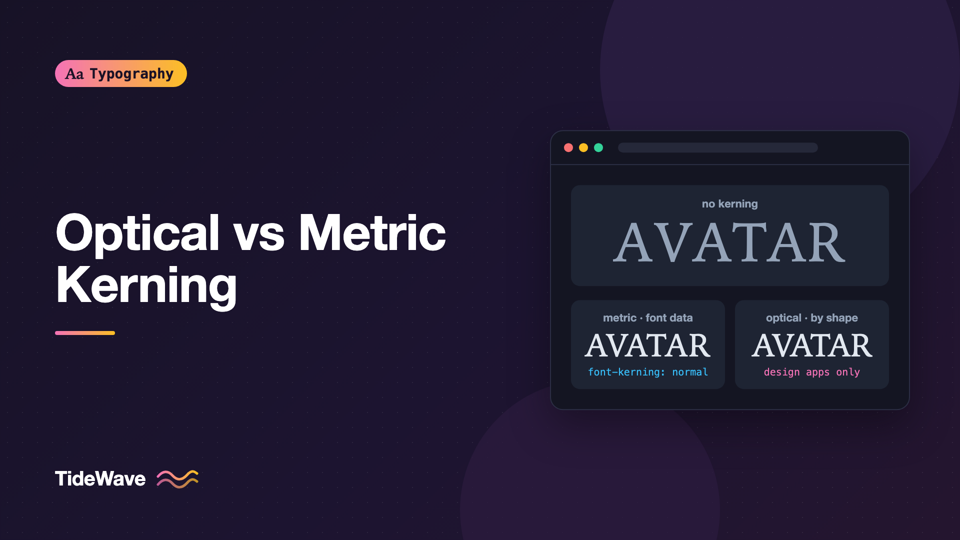 Optical Kerning vs Metric Kerning: Which Should You Use?