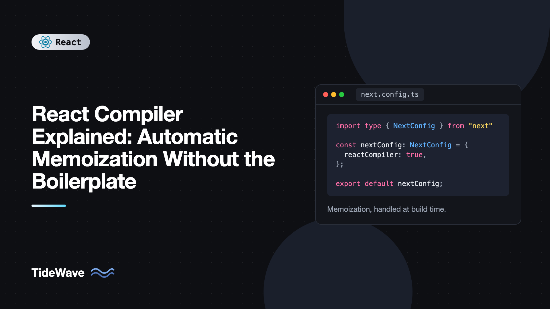 React Compiler Explained: Automatic Memoization Without the Boilerplate