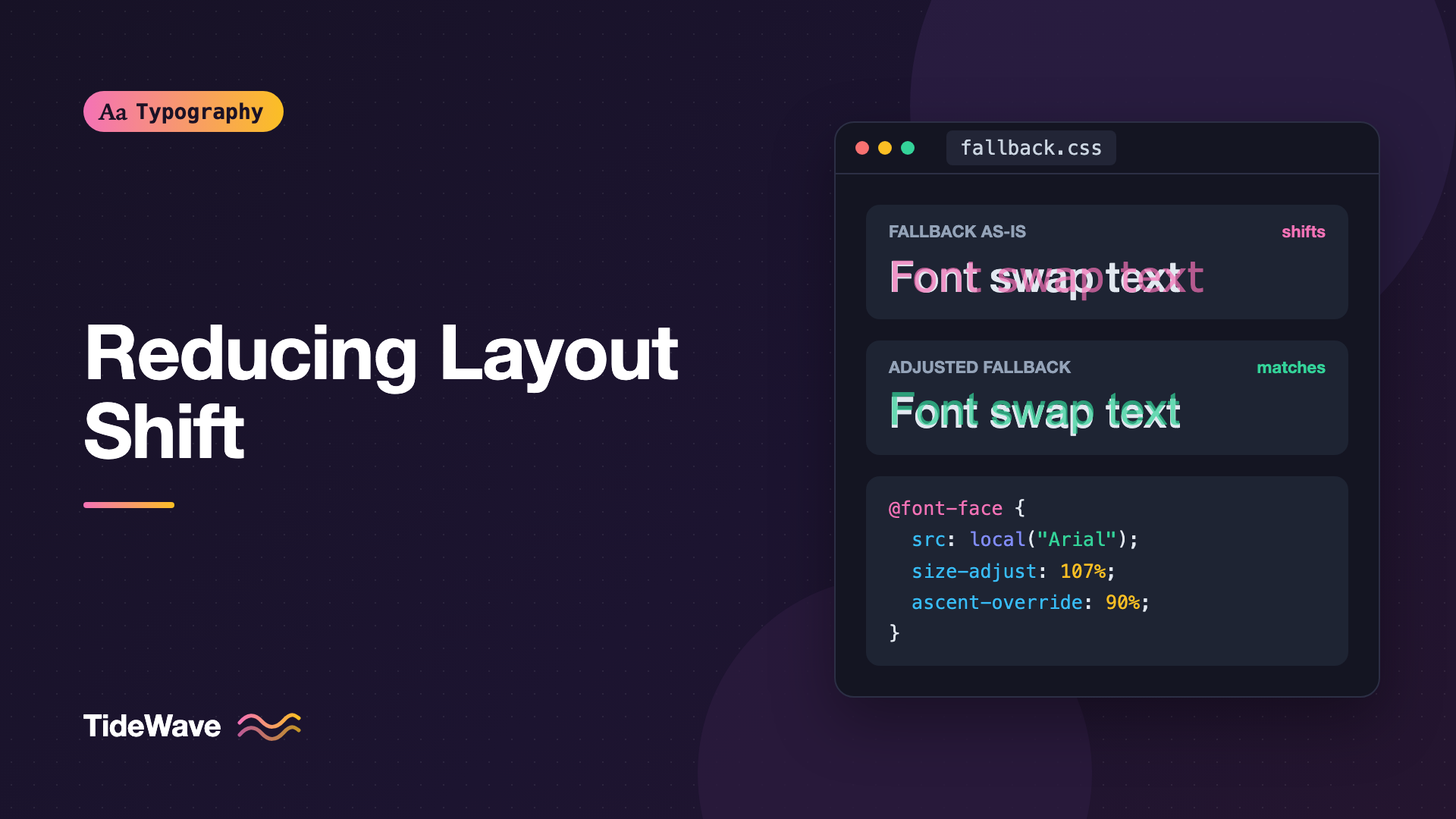 Reducing Layout Shift with size-adjust and Font Metric Overrides