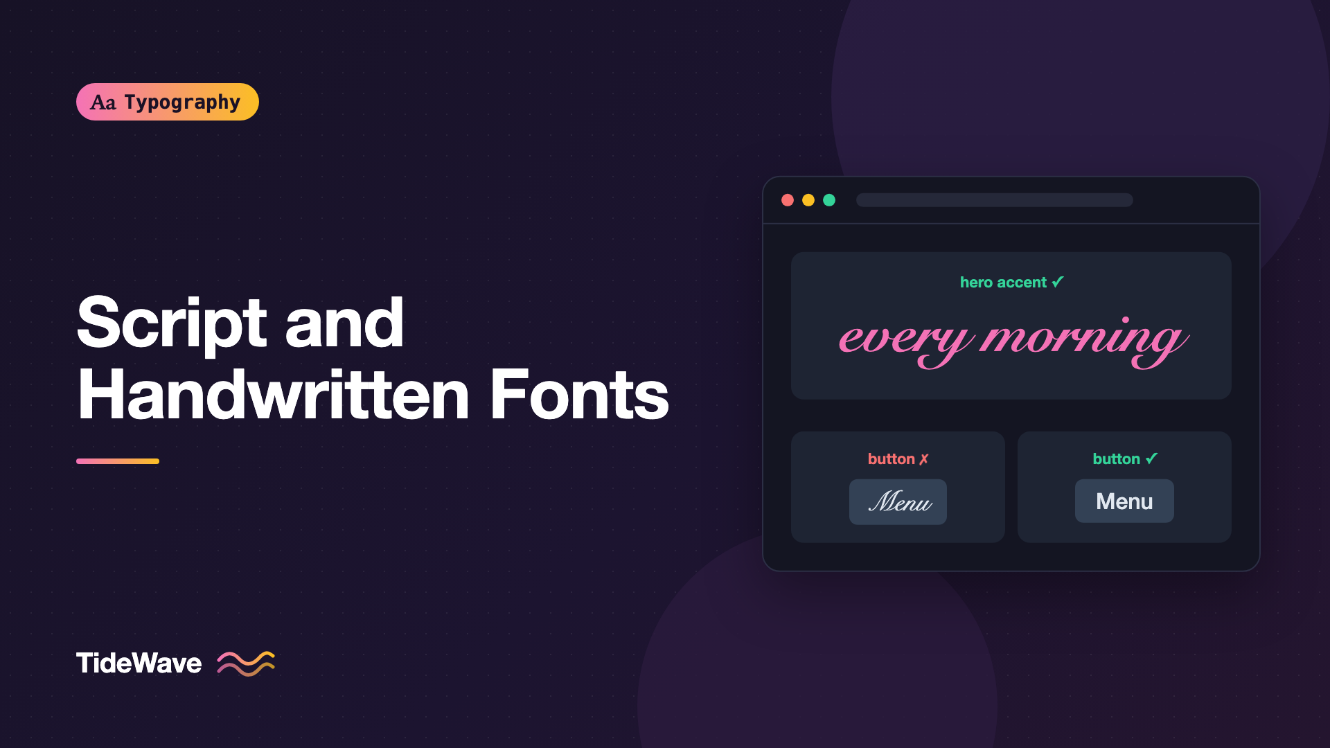 Script and Handwritten Fonts: How to Use Them Without Hurting Legibility