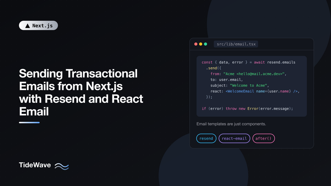 Sending Transactional Emails from Next.js with Resend and React Email