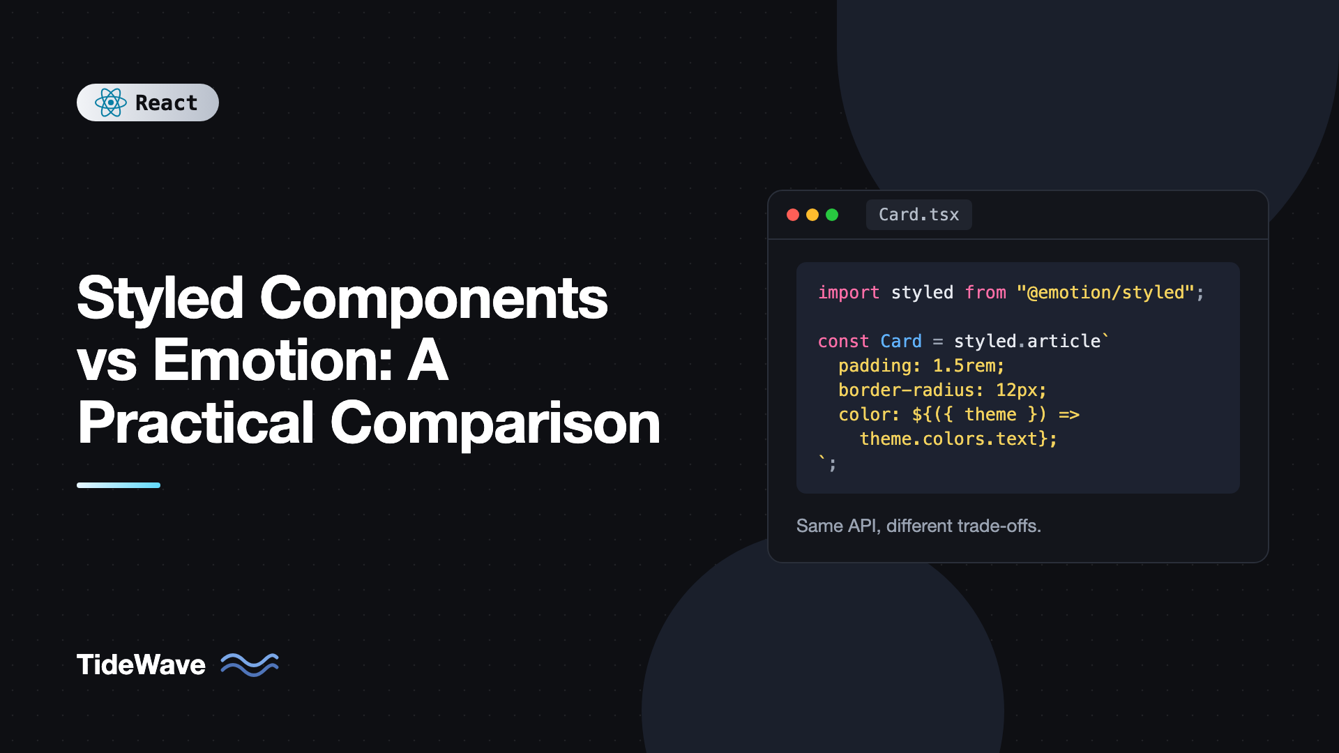 Styled Components vs Emotion: A Practical Comparison