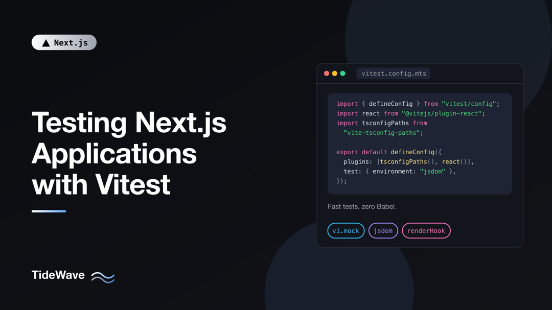Testing Next.js Applications with Vitest